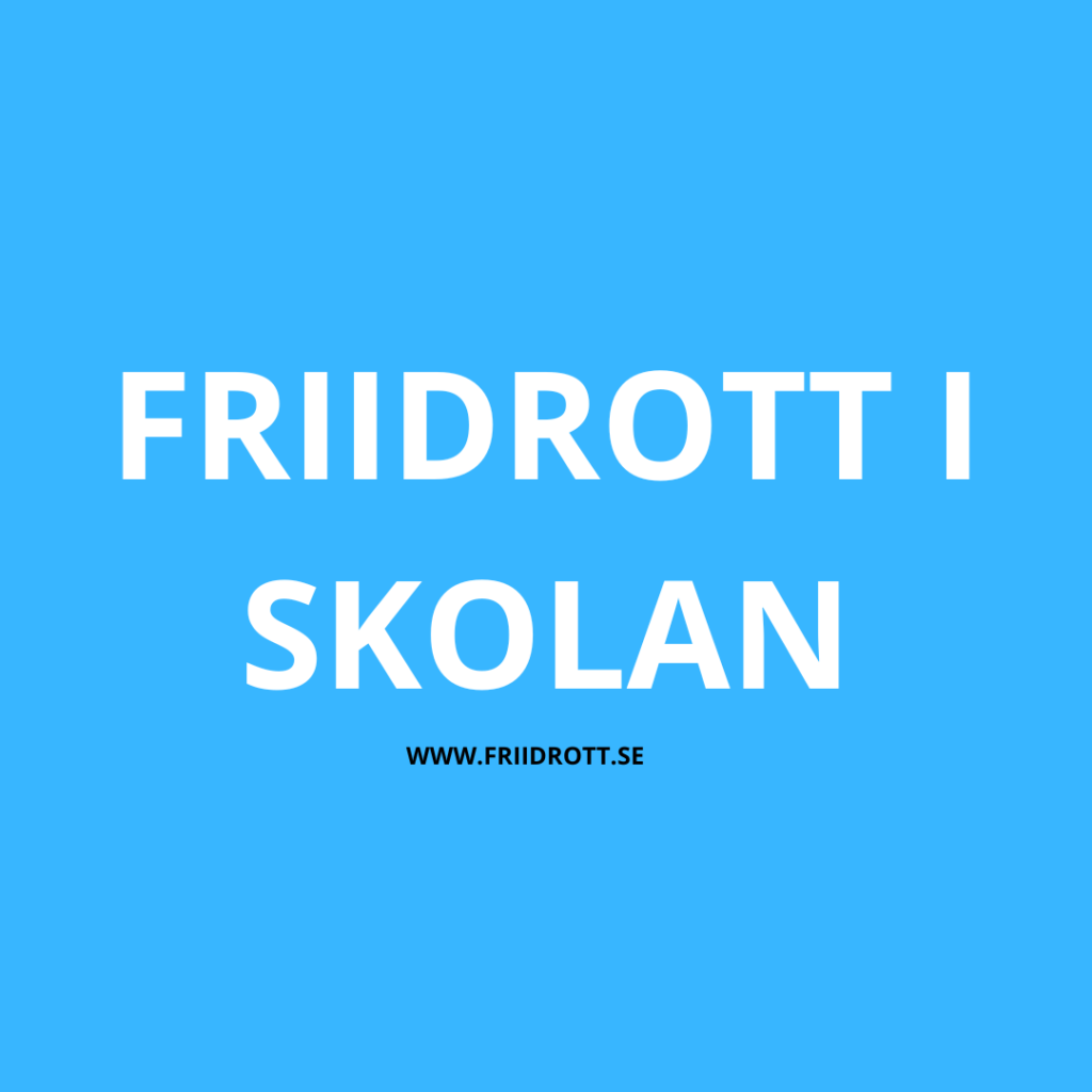 Friiidrott i skolan - Ji sport - www.friidrott.se